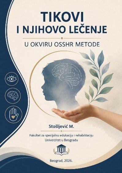 Tikovi i njihovo lečenje u okviru OSSHR metode